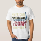 AMERICAN VETERANS ALWAYS PROTECT US FROM ENEMIES Tシャツ (正面)