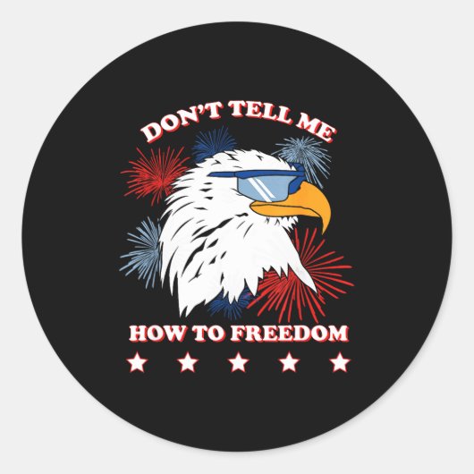 Americana Don’t Tell Me How To Dom ラウンドシール (正面)