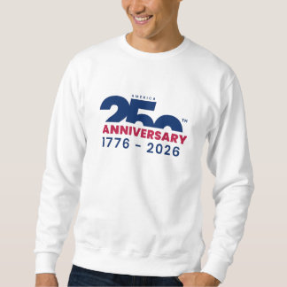 America's 250th anniversary スウェットシャツ