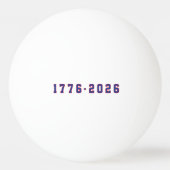 America's 250th Anniversary USA 250 1776 2026 卓球ボール (裏面)