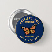 America's Only Monarch No Kings Day Badge 缶バッジ (正面&裏面)