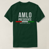 AMLO Elecciones Mexico 2024 AMLO Presidente Gift L Tシャツ (デザイン正面)