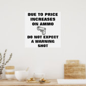 AMMOの価格の上昇のために期待していない… ポスター (キッチン)