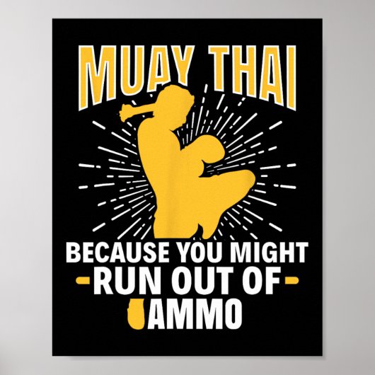 Ammo Thai Bの外に出るかも走しれないため、ムエタイ ポスター (正面)