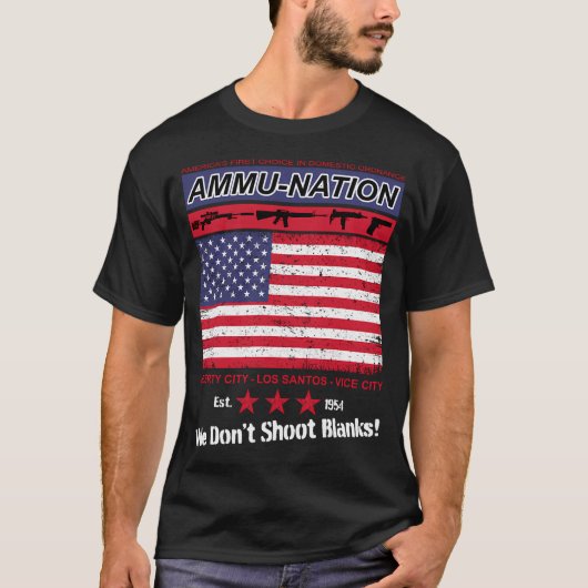 Ammu-Nation - Americas First Choice in Domestic Or Tシャツ (正面)
