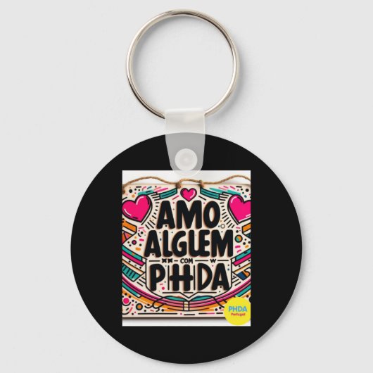 Amo AlguEm Com Phda私はAdhdスティックを持つ人を愛する キーホルダー (正面)