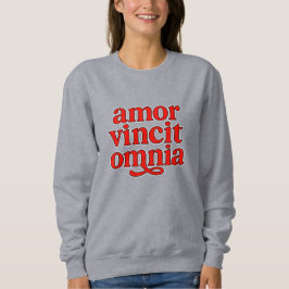 Amor vincit omnia スウェットシャツ