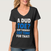 Amputated Toes Dud Toe Tシャツ (正面)