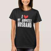 Amputation Surgery Recovery Humor Handicap Leg Arm Tシャツ (正面)