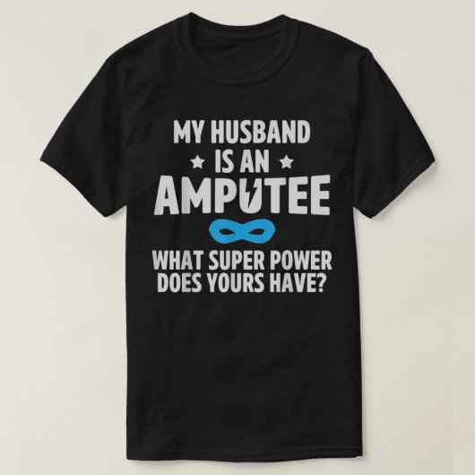 Amputee Humor Husband Leg Arm Funny Recovery Gifts Tシャツ (デザイン正面)