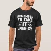 Amputee Remember Take It Knee Sy Leg Prosthetic Tシャツ (正面)