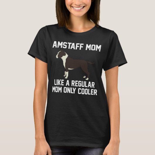 Amstaffのおもしろいなお母さん Tシャツ (正面)