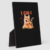 Amusing F-Caw-F Graphic Sarcastic Trendy One-of-a- フォトプラーク (側面)