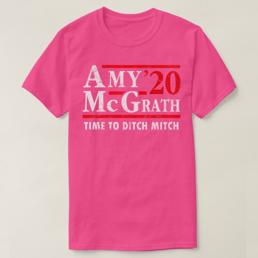 Amy McGrath 2020選挙時間Ditch Tシャツ (デザイン正面)