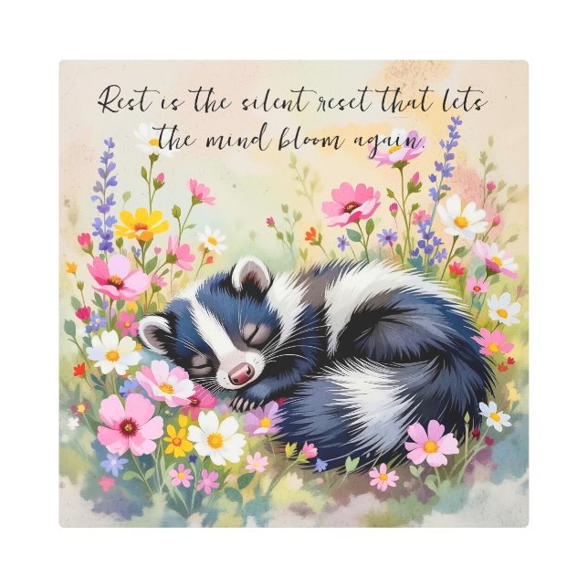An Adorable Skunk Napping in Flowers and Quote メタルプリント (正面)