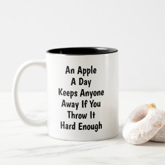 An Apple A Day Funny Sarcastic Introvert Humor ツートーンマグカップ