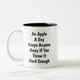 An Apple A Day Funny Sarcastic Introvert Humor ツートーンマグカップ