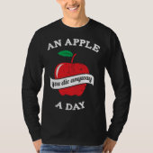 An Apple A Day You Die Anyway Tシャツ (正面)