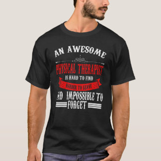 An Awesome Physical Therapist Therapy Tシャツ