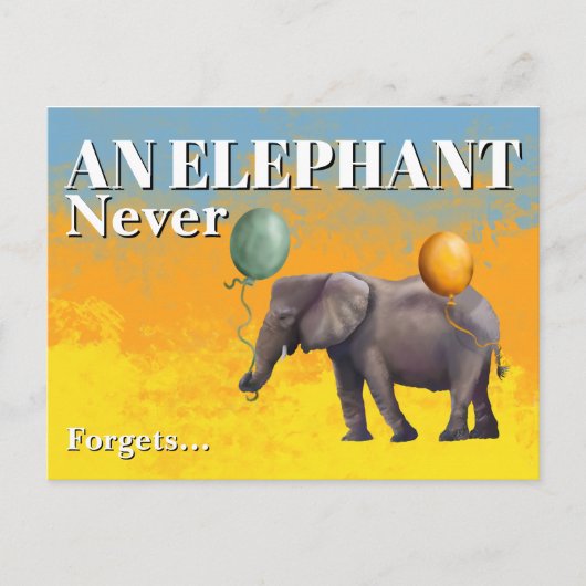 An Elephant Never Forgets Postcard ポストカード (正面)