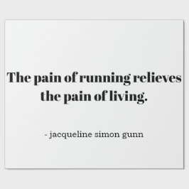An inspirational quote for runners ラッピングペーパー