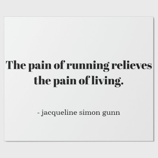 An inspirational quote for runners ラッピングペーパー (フラット)