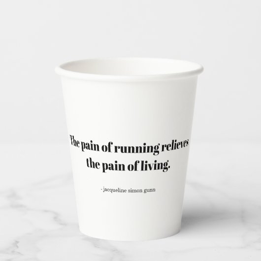 An inspirational quote for runners travel mug 紙コップ (正面)