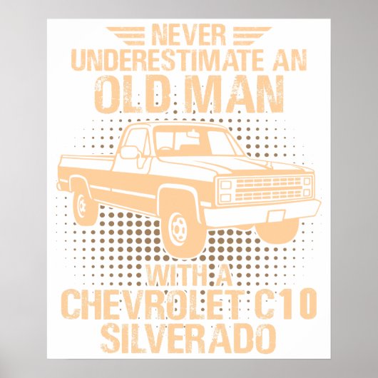An Old Man Chevrolet C10 Silverado 1987 ポスター (正面)