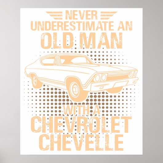 An Old Man Chevrolet Chevelle 1968 ポスター (正面)