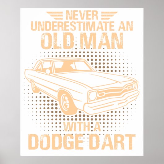An Old Man Dodge Dart 73 ポスター (正面)