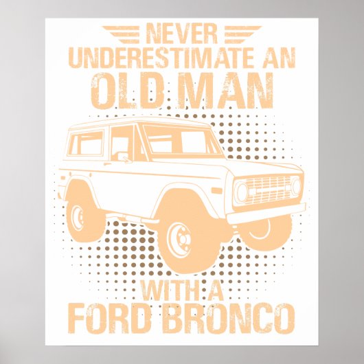 An Old Man Ford Bronco ポスター (正面)