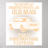 An Old Man Ford Mustang 1966 Fastback ポスター (正面)