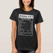 Analyst Nutrition Facts Sarcastic Graphic Tシャツ (正面)