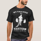 Anatoly My Trainer Is Janitor Funny Gym Prank  Tシャツ (正面)