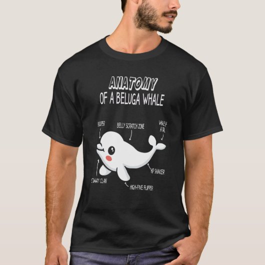 Anatomy Of A Beluga Whale Beluga White Whale narwh Tシャツ (正面)