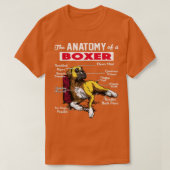 Anatomy of a Boxer Dog  - Funny  for Boxer lover  Tシャツ (デザイン正面)