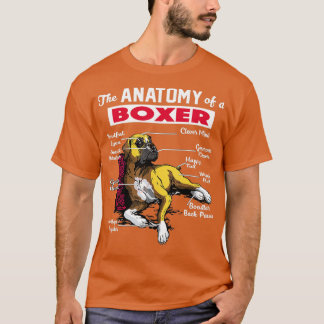 Anatomy of a Boxer Dog  - Funny  for Boxer lover  Tシャツ