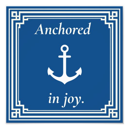 Anchored in Joy  フォトプリント (正面)
