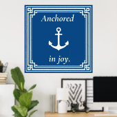 Anchored in Joy  ポスター (ホームオフィス)
