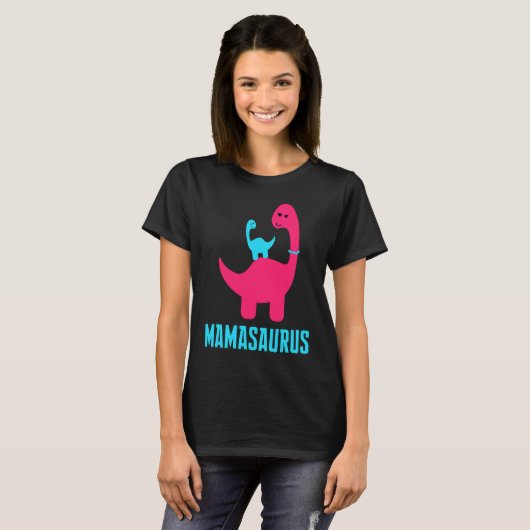 and Cute of Mamasaurus Dino Themed for Mother Tシャツ (正面フル)
