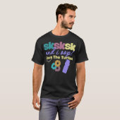 And I Oop Save the Turtles SKSKSK Scrunchie rodeo Tシャツ (正面フル)