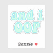 And i oop - VSCOガールズ引用文 シール (シート)