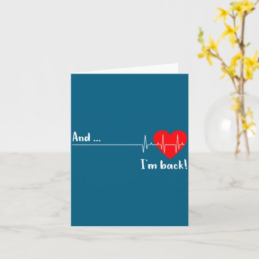 And I'm Back Ekg Heartbeat For Cardiologist Heart  カード (黄色い花)