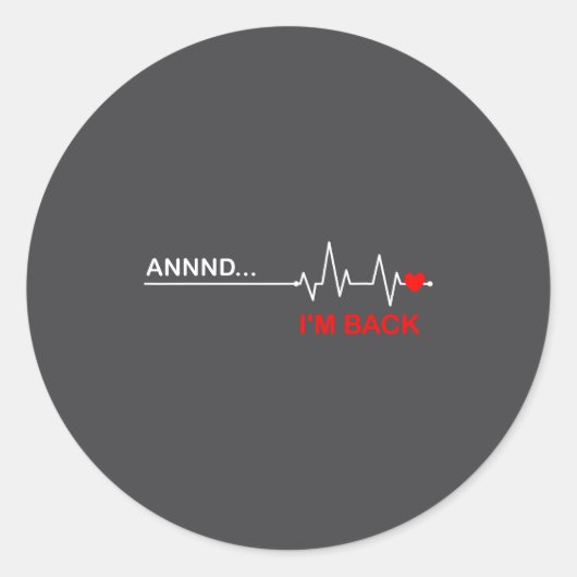 And… I'm Back Heart Warriors Heart Disease Awarene ラウンドシール (正面)