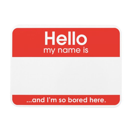 ...and I'm so bored here. | magnet マグネット (横)