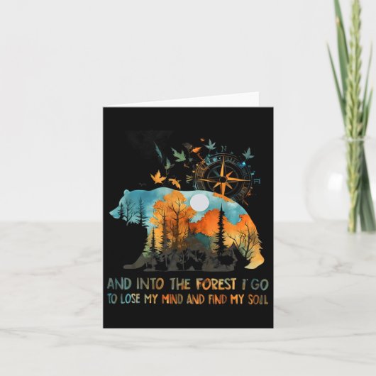 And Into The Forest I Go To Lose My Mind Camping  カード (正面)