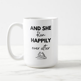 And She Ran Happily Ever After Running Marathon コーヒーマグカップ