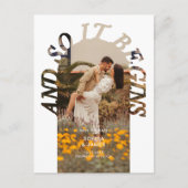 And So It Begins Arch Photo Wedding Save The Date 案内ポストカード (正面)