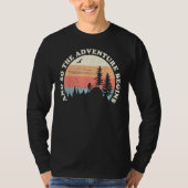 And So The Adventure Begins Fun Camping Hiking Hun Tシャツ (正面)