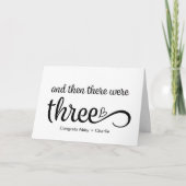 And Then There Were Three Pregnancy Congrats Baby カード (正面)